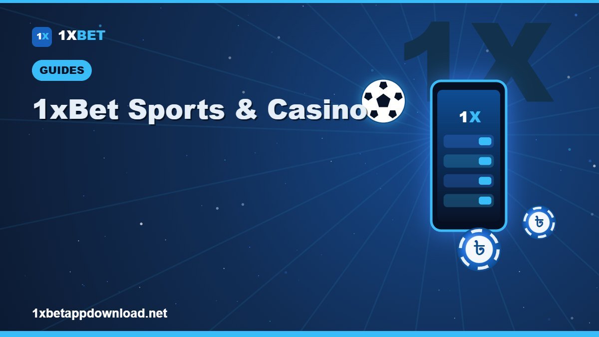 1xBet Sports Betting and Casino Games Overview